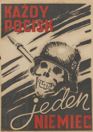 [plakát] CHMIELEWSKI Henryk - Každý pocisk, jeden Němec [1960-1970].