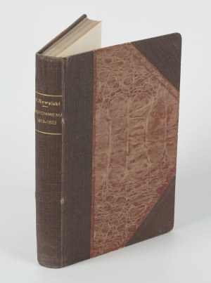 KOWALSKI Franciszek - Memoirs 1819-1923 [1912].