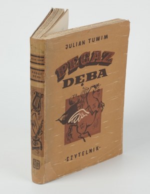 TUWIM Julian - Pegaz dęba [wydanie pierwsze 1950] [AUTOGRAF I DEDYKACJA DLA JERZEGO BOREJSZY]