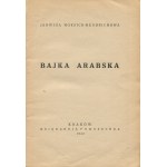 HOESICK-HENDRICHOWA Jadwiga - Bajka arabska [1943] [il. Wojciech Has]