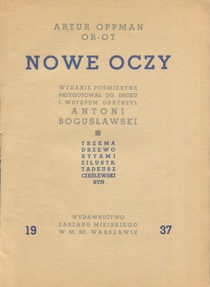 OPPMAN Artur (Or-Ot) - Nowe oczy [1937] [Originalholzschnitte von Tadeusz Cieślewski (Sohn)].