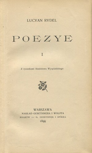 RYDEL Lucjan - Poetry [first edition 1899] [ill. Stanislaw Wyspianski].