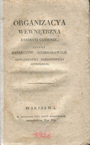Vnitřní organizace Hlavního ředitelství a Dílčích ředitelství Zemské úvěrní společnosti [1826].