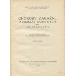 GORDZIAŁKOWSKI Jan - Infectious diseases of domestic animals and their control. Course taught at the veterinary faculty [1929-1930].