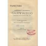 GAJEWSKI Franciszek of Blociszewa - Memoirs of a Colonel of the Polish Army (1802-1831) [1913].