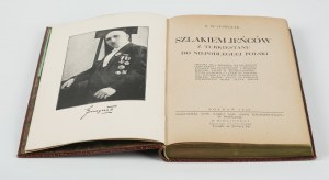 JUSZCZAK Kazimierz Wawrzyniec - Szlakiem jeńców z Turkiestanu do niepodległej Polski [1928] [kopie z knihovny knihaře Ignacyho Kozłowského].