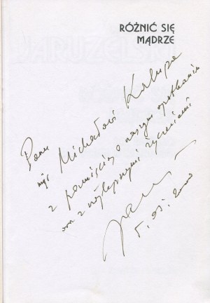 JARUZELSKI Wojciech - To differ wisely. How martial law came about [1999] [AUTOGRAPH AND DEDICATION].