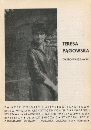 PĄGOWSKA Teresa - Catalogue from an exhibition at BWA Bialystok [1977].