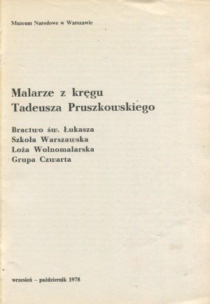 Maliari z okruhu Tadeusza Pruszkowského. Katalóg výstavy [1978] [Bratstvo svätého Lukáša, Varšavská škola, Lóža slobodomurárov].