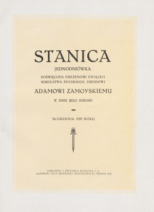 Stanica. A one-day newspaper dedicated to the president of the Polish Falcons Association, druh Adam Zamoyski, on his name day, December 24, 1929.
