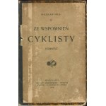 PRUS Bolesław - Ze wspomnień cyklisty. Powieść [wydanie pierwsze 1904]