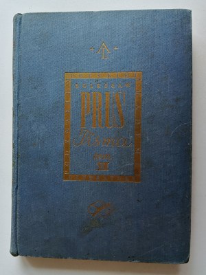 BOLESŁAW PRUS (ALEKSANDER GŁOWACKI), PISMA TOM VIII, SZKICE I OBRAZKI TOM IV DUSZE W NIEWOLI, DRUKARNIA NARODOWA KRAKÓW 1935 R