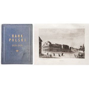 BANKA POLSKÁ 1828-1928. Pri príležitosti stého výročia jej otvorenia, Tlačiareň Poľskej banky, Zakłady Graficzne E. i Dra K. Koziańskich, Varšava 1928