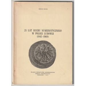 HAISIG Marian, 25 rokov numizmatického hnutia v ľudovom Poľsku (1945-1969).