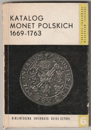 JABŁOŃSKI Tadeusz, TERLECKI Władysław. Catalogue des pièces de monnaie polonaises 1669-1763.