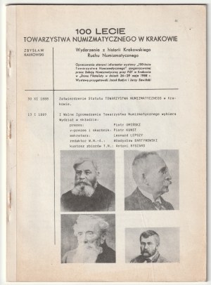 KAŁKOWSKI Zbysław. 100 rokov Numizmatickej spoločnosti v Krakove.