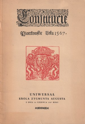 VERFASSUNG von Piotrków aus dem Jahr 1567. Uniwersal des Königs Zygmunt August über Münzen vom 14. Juni 1567.