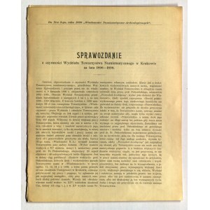 Numismatische und archäologische Nachrichten. BERICHT über die Aktivitäten der Abteilung der Numismatischen Gesellschaft in Krakau in den Jahren 1896-1898.