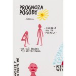 Bolesław Chromry (ur. 1987), Prognoza pogody, 2021