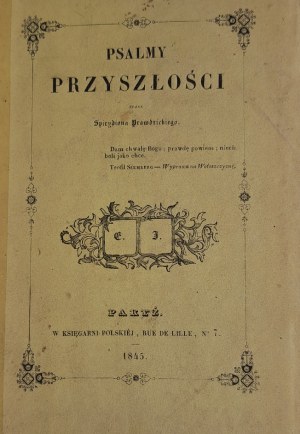 KRASIŃSKI Zygmunt Psalmy przyszłości [I Wydanie 1845]