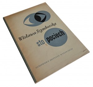 SZYMBORSKA Wisława - Sto pociech wiersze [1st Edition 1967].