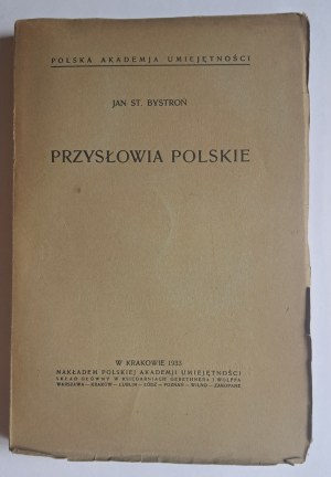 BYSTROŃ Jan - Polish proverbs 1933