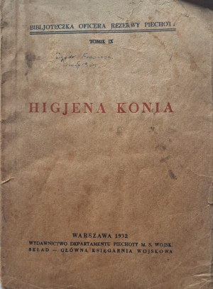 Biblia dôstojníka pechoty v zálohe HORSE HIGIENCY 1932
