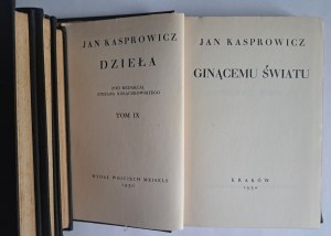 KASPROWICZ Jan - DZIEŁA - [18 zväzkov v 9 zväzkoch] Krakov 1930