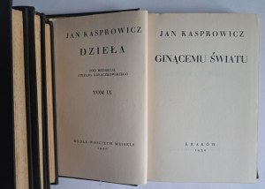 KASPROWICZ Jan - DZIEŁA - [18 volumes en 9 volumes] Kraków 1930