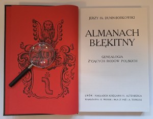 DUNIN-BORKOWSKI Jerzy - Almanach błękitny Książęta Hrabiowie Baronowie 1908 REPRINT