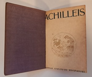 WYSPIAŃSKI Stanisław - Achilleis 1903 [1st edition].