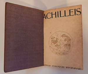 WYSPIAŃSKI Stanisław - Achilleis 1903 [1a edizione].