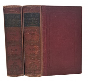 LAM STANISŁAW (ed.) - Trzaska, Evert et Michalski Encyklopedia Powszechna w Dwu Tomach 1933