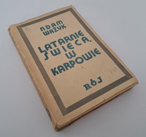 WA¯YK Adam - Lampióny žiaria v Karpove 1933