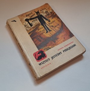 CHMIELEWSKA Joanna - Wszyscy jesteśmy podejrzani [1. Auflage 1966].