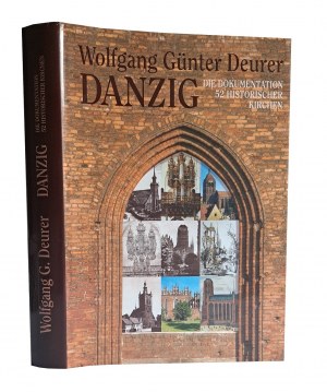 [GDAŃSK ARCHITECTURE] Deurer Wolfgang Günter - Danzig : die Dokumentation 52 historischer Kirchen