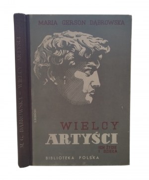 GERSON DĄBROWSKA Maria - Große Künstler - ihr Leben und ihre Werke [1938].