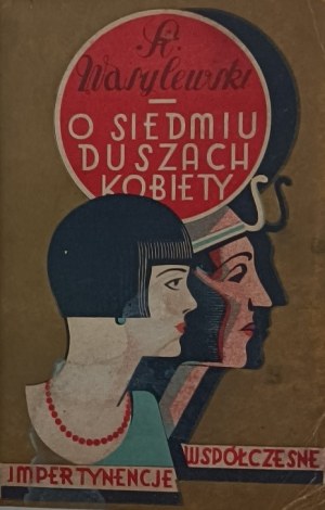 WASYLEWSKI Stanislaw - Sur les sept âmes de la femme [couverture Ernest Czerper] [1927].