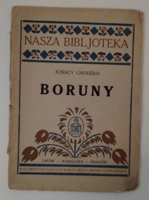 CHODŹKO Ignacy - Boruny 1925