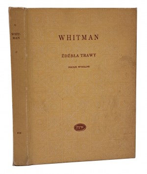 WHITMAN Walt - Źdźbła trawy poezje wybrane 1966