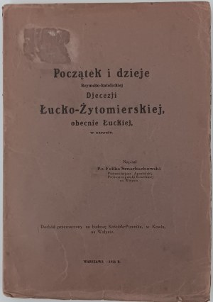 SZNARBACHOWSKI Felix - Début et histoire du diocèse catholique romain de Lutsk-Zytomyr 1926