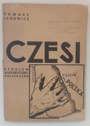 JANOWICZ Tomasz - Czesi Studium Historyczno - Polityczne 1936