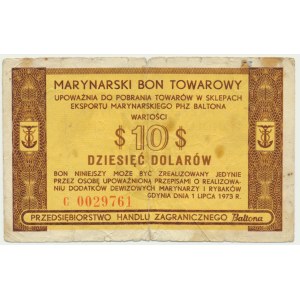 Baltona, 10 dolarów 1973 - C - NAJRZADSZY NOMINAŁ