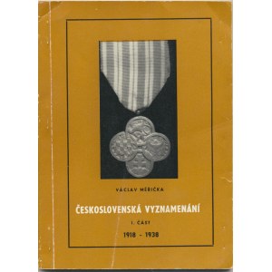 Faleristika, Měřička V.: Československá vyznamenání, I. část 1918 - 1938