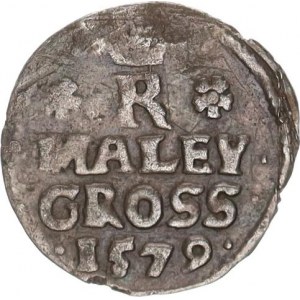 Rudolf II. (1576-1612), Malý groš 1579, Praha-Gebhart HN 4c/6b 0,783 g