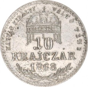 František Josef I.(1848-1918), 10 kr. 1868 KB - MAGYAR KIRALYI, vlas. rysky