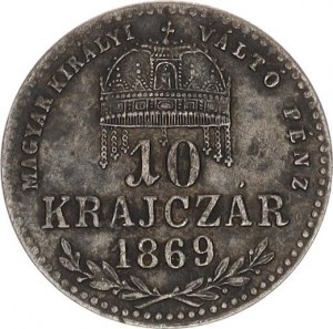 František Josef I.(1848-1918), 10 kr. 1869 KB - MAGYAR KIRALYI, patina