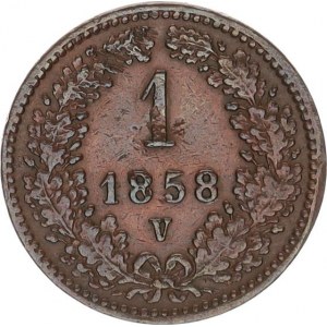 František Josef I.(1848-1918), 1 kr. 1858 V R, úhoz, jinak