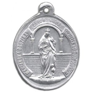 Religious medals, České Budějovice - Mariánská družina učiteek, 1908. Av.: Stand