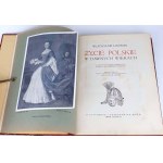 ŁOZIŃSKI- ŻYCIE POLSKIE W DAWNYCH WIEKACH wyd. 1921